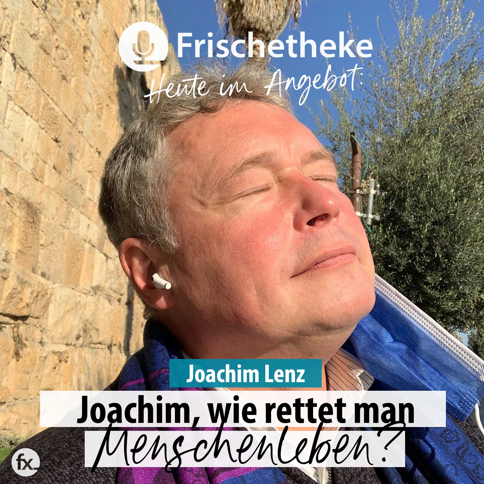 Joachim Lenz, wie rettet man Menschenleben? episode artwork
