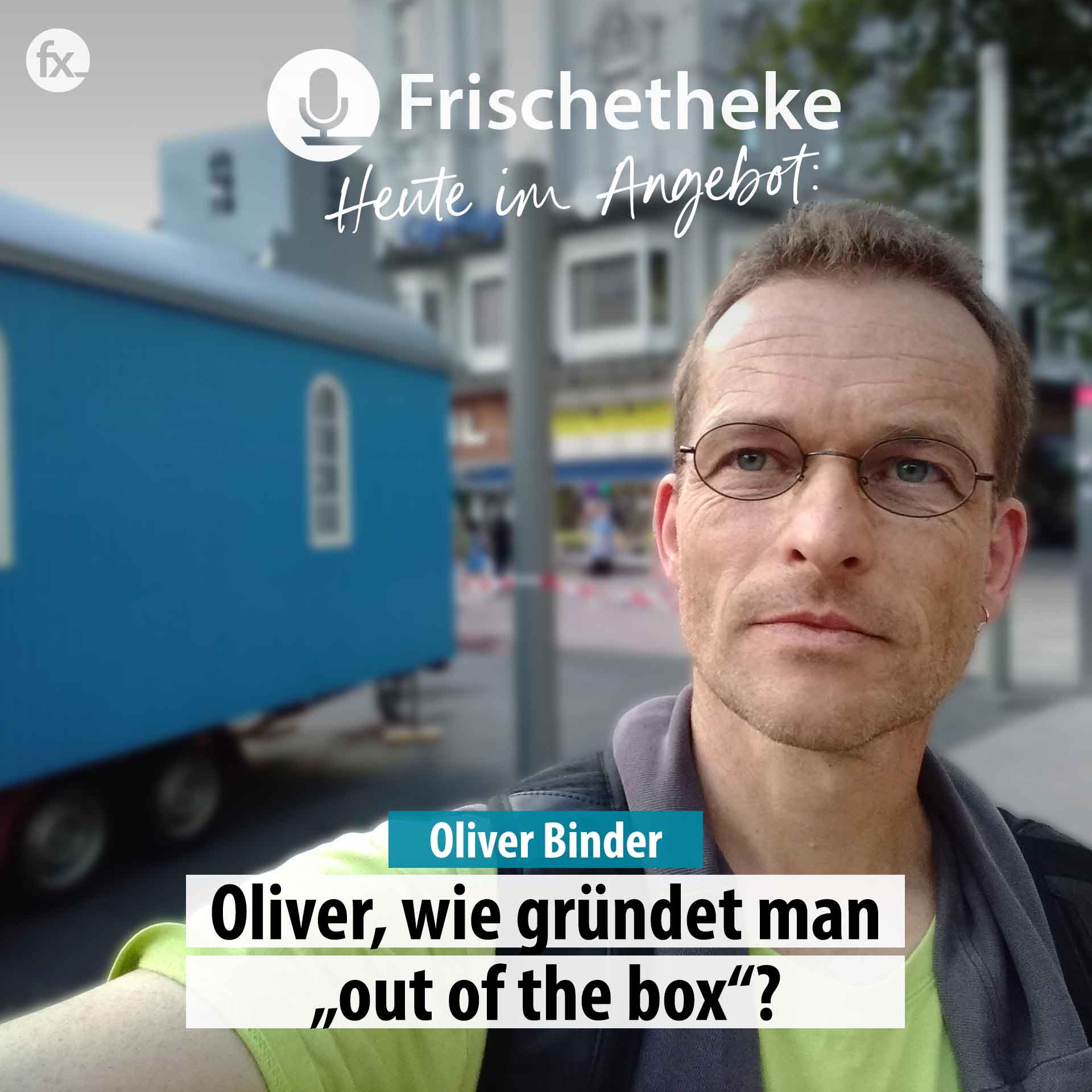 50 - Oliver, wie gründet man "out of the box"? episode artwork