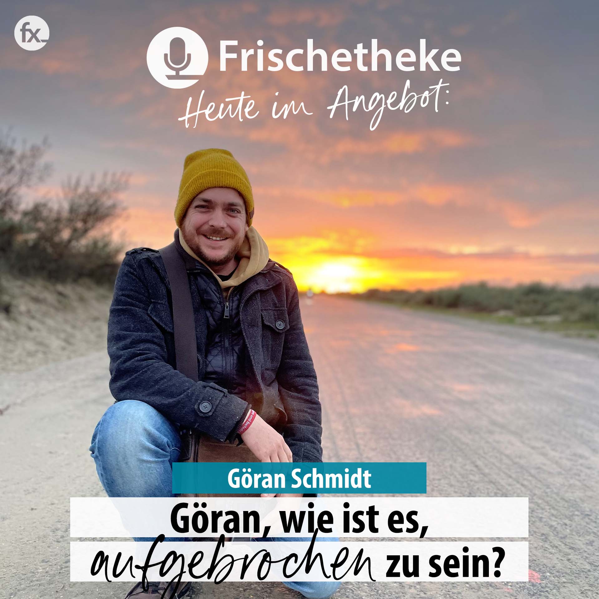 54 - Göran, wie ist es, aufgebrochen zu sein?